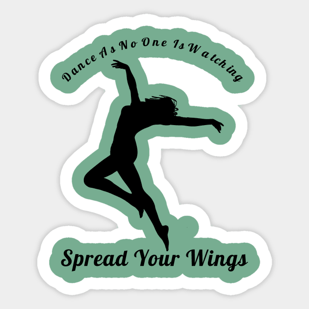 Dance As If No One Is Watching Spread Your Wings Hip-Hop,R&B Lovers Gift Sticker by klimentina